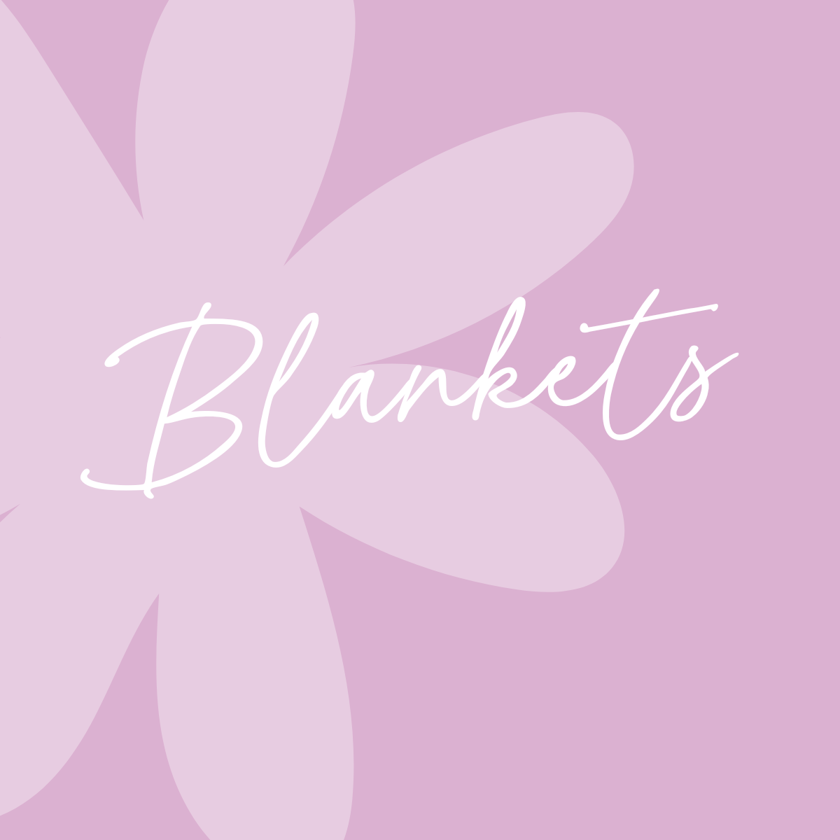 Blankets