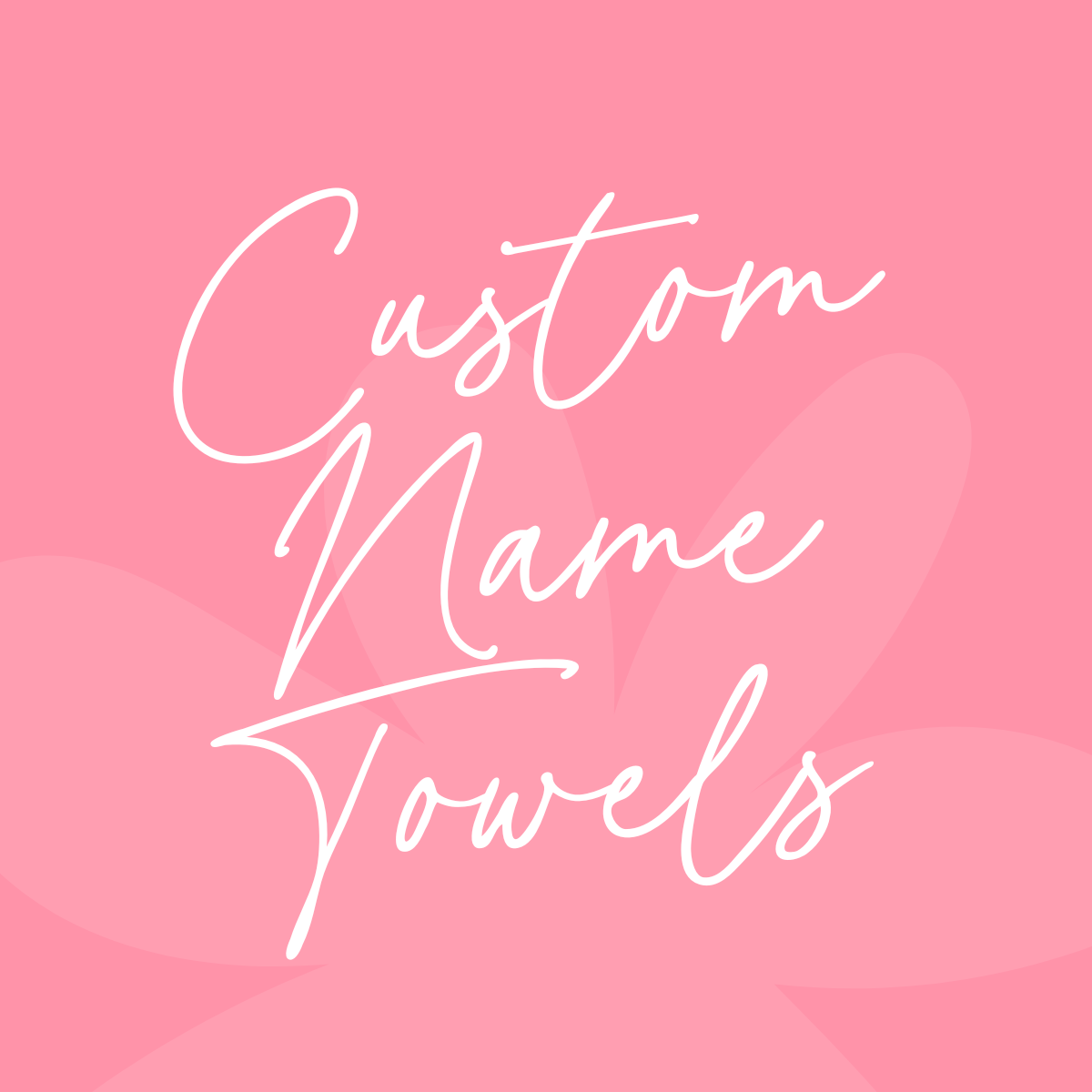 Custom Name Towels