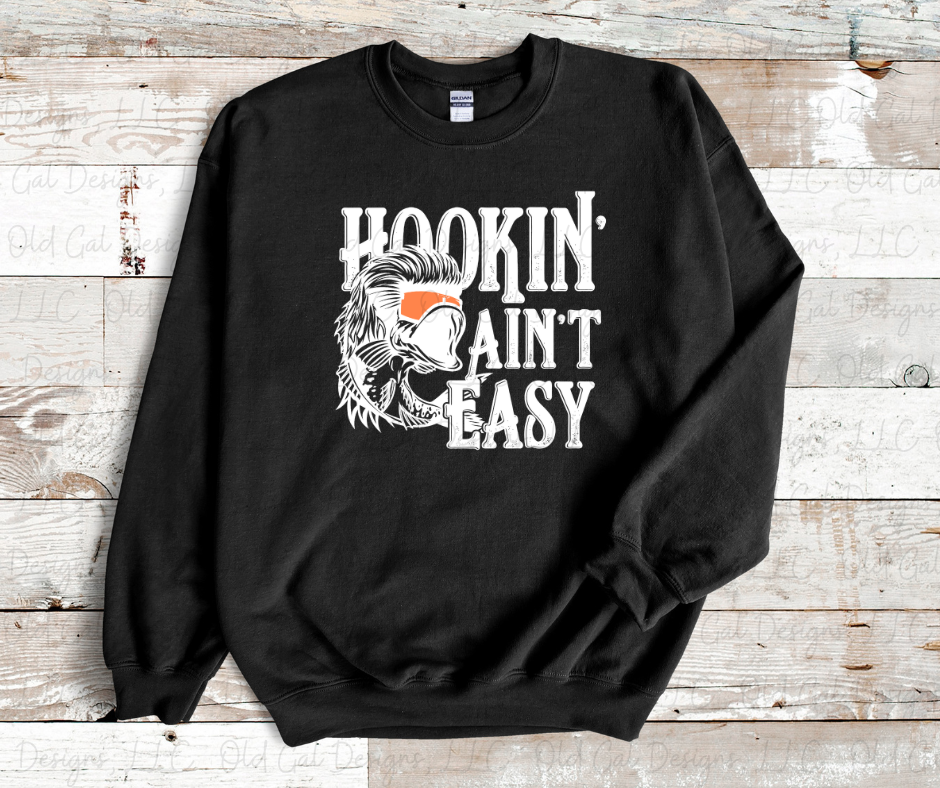 Hookin' Ain't Easy