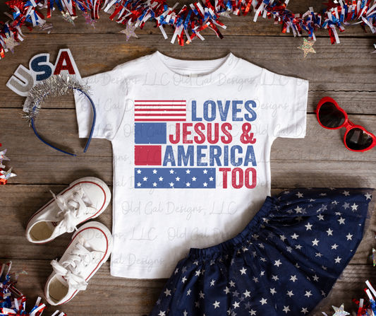 Loves Jesus & America Too