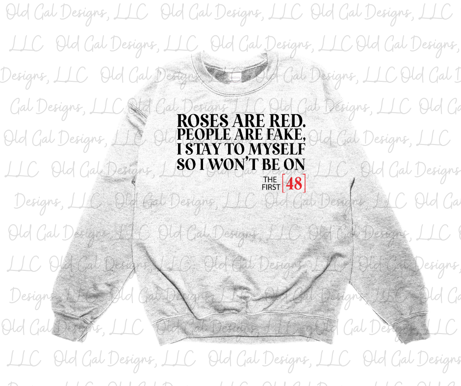 Roses Are Red, People Are Fake