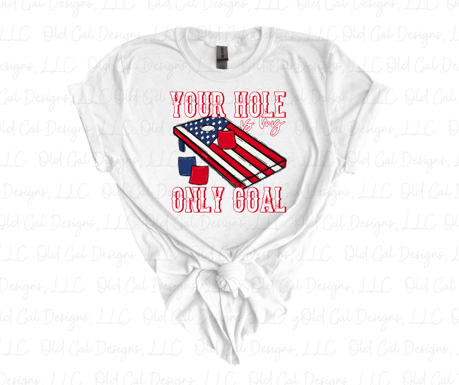 Your Hole Is My Only Goal - USA