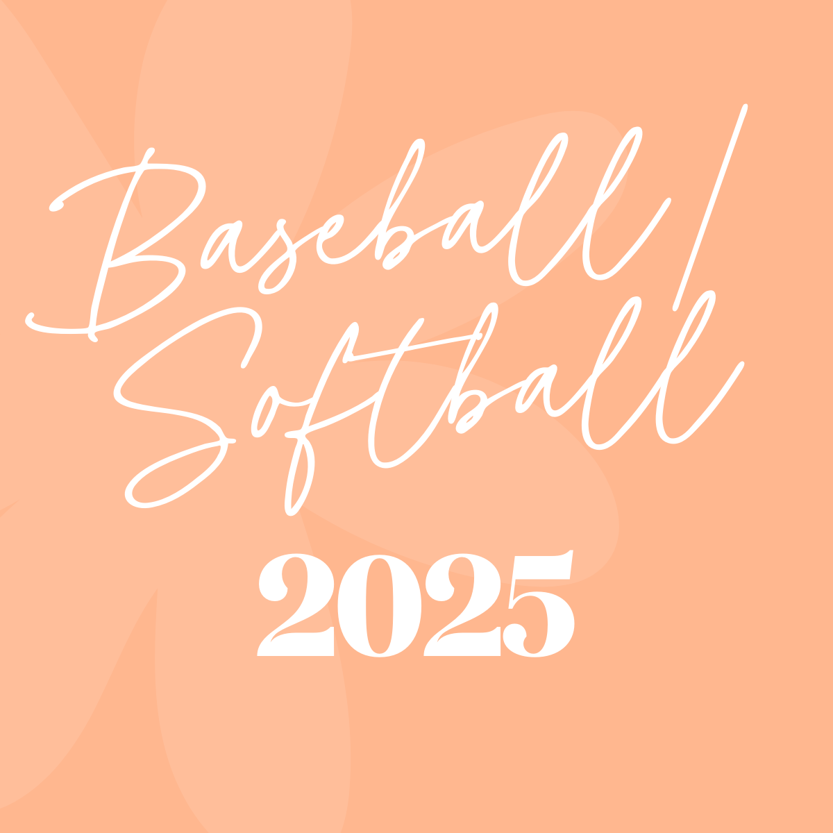 Baseball/Softball - Spring 2025