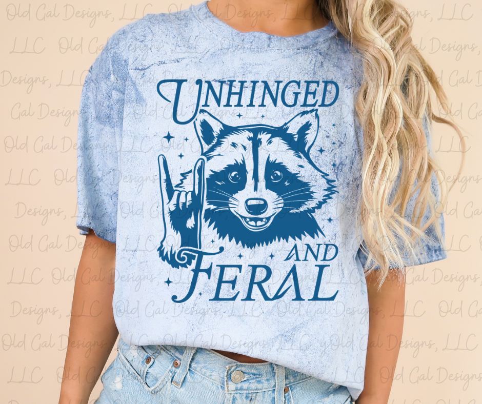 Unhinged and Feral