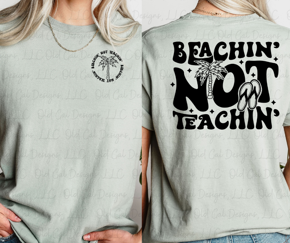 Beachin' Not Teachin'