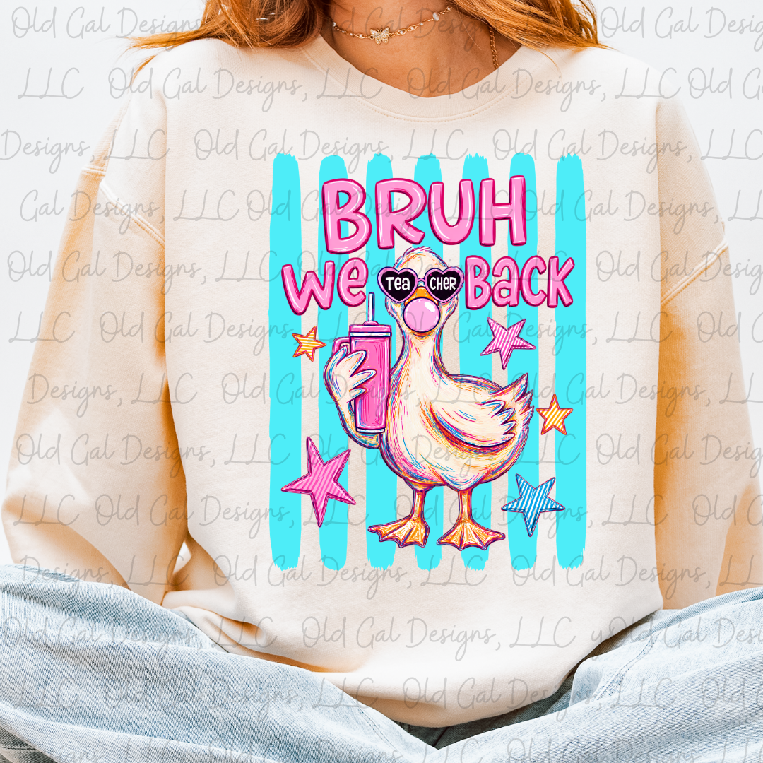 Bruh We Back - Duck/Goose