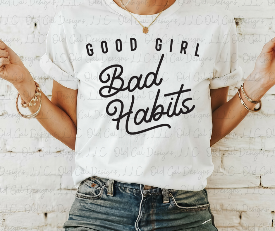 Good Girl Bad Habits