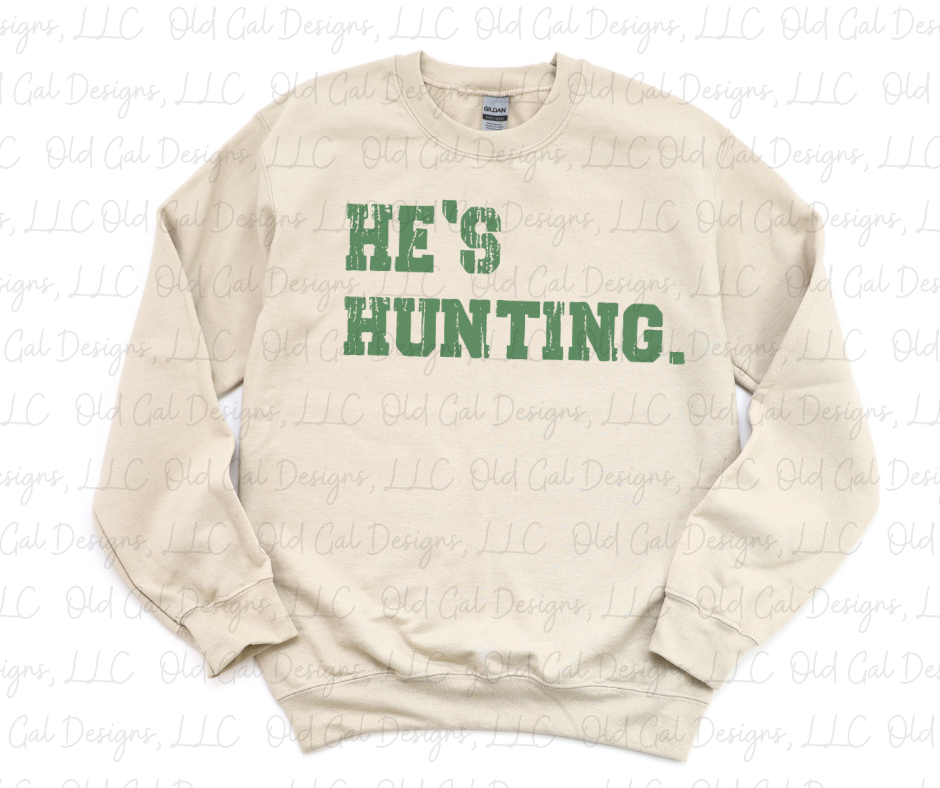 He's Hunting