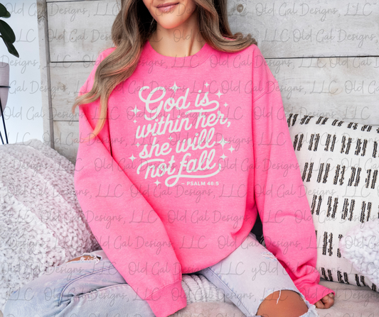 God Is Within Her, She Will Not Fail