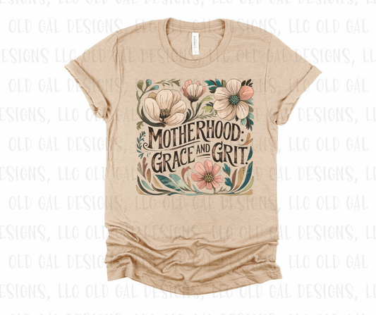 Motherhood: Grace and Grit