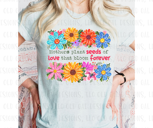 Mothers Plant Seeds of Love
