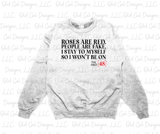 Roses Are Red, People Are Fake